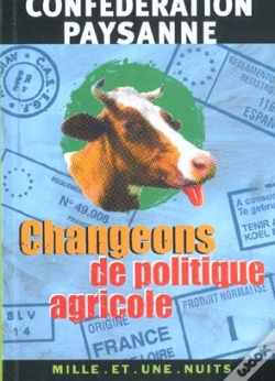 Capa do artigo Changeons De Politique Agricole