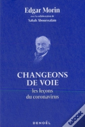 Capa do artigo Changeons De Voie ;  Les Leçons Du Coronavirus