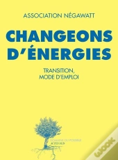 Changeons D'Énergies ; Transition, Mode D'Emploi