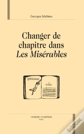 Changer De Chapitre Dans Les Misérables