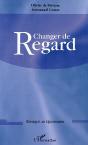Changer De Regard - Preview