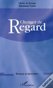 Changer De Regard