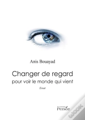 Capa do artigo Changer De Regard Pour Voir Le Monde Qui Vient