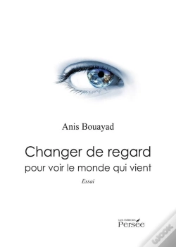 Capa do artigo Changer De Regard Pour Voir Le Monde Qui Vient