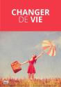Changer De Vie - Preview