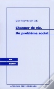 Capa do artigo Changer De Vie ; Un Problème Social