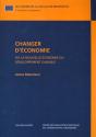 Changer D'Economie ; La Nouvelle Economie Du Developpement Durable - Preview