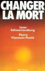 Changer La Mort - Preview