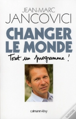 Capa do artigo Changer Le Monde, Tout Un Programme