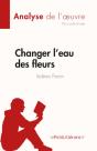Changer L'Eau Des Fleurs De Valérie Perrin (Analyse De L'Œuvre) - Preview