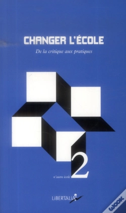 Capa do artigo Changer L'École ; De La Critique Aux Pratiques