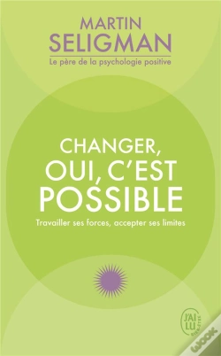 Capa do artigo Changer Oui C'Est Possible : Travailler Ses Forces, Accepter Ses Limites