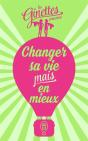 Changer Sa Vie Mais En Mieux - Preview