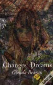 Changes And Dreams