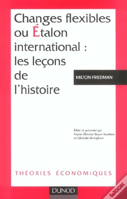 Capa do artigo Changes Flexibles Ou Etalon International ; Les Lecons De L'Histoire