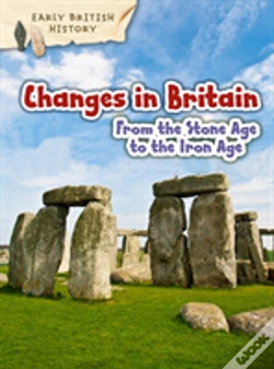 Capa do artigo Changes In Britain From The Stone Age To The Iron Age