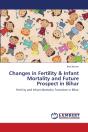Changes In Fertility & Infant Mortality - Preview