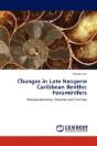 Changes In Late Neogene Caribbean Benthic Foraminifers - Preview