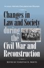 Changes In Law And Society During The Civil War And Reconstruction - Preview