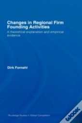 Changes In Regional Firm Founding Activities