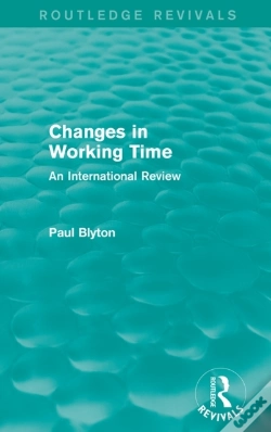 Capa do artigo Changes In Working Time (Routledge Revivals)