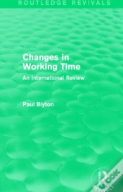 Capa do artigo Changes In Working Time (Routledge Revivals)