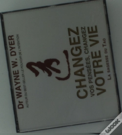 Capa do artigo Changez Vos Pensees, Changez Votre Vie - Livre Audio 3 Cd