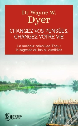 Capa do artigo Changez Vos Pensees, Changez Votre Vie