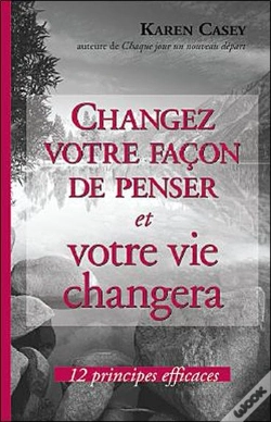 Capa do artigo Changez Votre Façon De Penser Et Votre Vie Changera