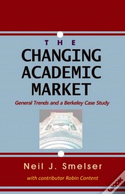 Capa do artigo Changing Academic Market: General Trends And A Berkeley Case Study
