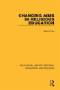 Changing Aims In Religious Education - Preview