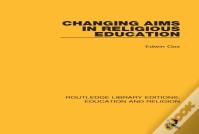 Changing Aims In Religious Education