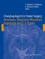 Changing Aspects In Stroke Surgery: Aneurysms, Dissection, Moyamoya Angiopathy And Ec-Ic Bypass - Preview
