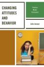Changing Attitudes And Behavior - Preview
