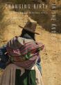 Changing Birth In The Andes - Preview