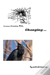 Capa do artigo Changing, Changing, Yes Changing