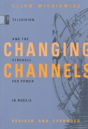Changing Channels - Preview