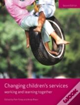 Changing Children'S Services
