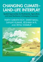 Changing Climateâ€“Landâ€“Life Interplay