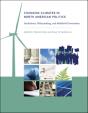 Changing Climates In North American Politics - Preview