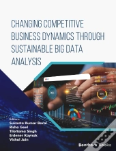 Changing Competitive Business Dynamics Through Sustainable Big Data Analysis