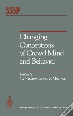 Capa do artigo Changing Conceptions Of Crowd Mind And Behavior