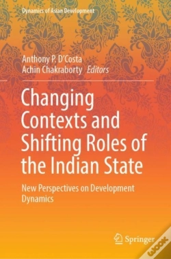 Capa do artigo Changing Contexts And Shifting Roles Of The Indian State