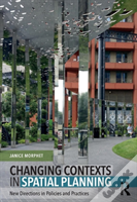 Changing Contexts In Spatial Planning