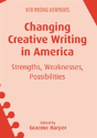 Changing Creative Writing In America - Preview