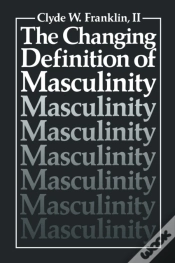 Capa do artigo Changing Definition Of Masculinity