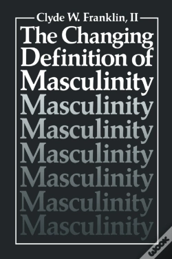 Capa do artigo Changing Definition Of Masculinity
