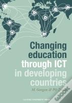 Changing Education Through Ict In Developing Countries