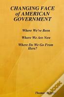 Changing Face Of American Government