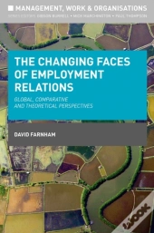 Changing Faces Of Employment Relations